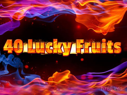 40 Lucky Fruits
